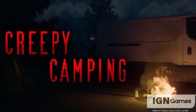 creepy camping free download