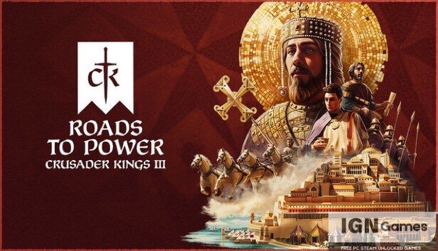 crusader kings iii roads to power free download