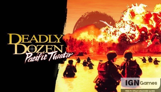 deadly dozen pacific free download