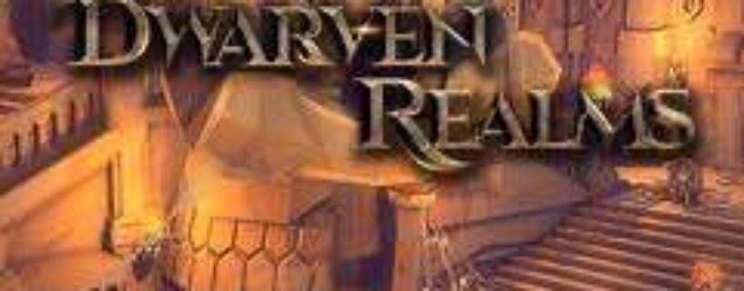 Dwarven Realms Download