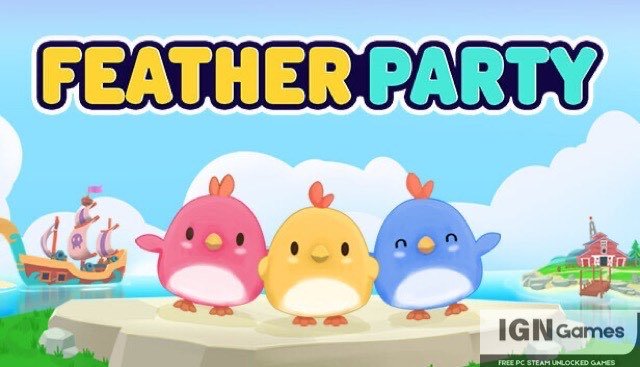 feather party free download