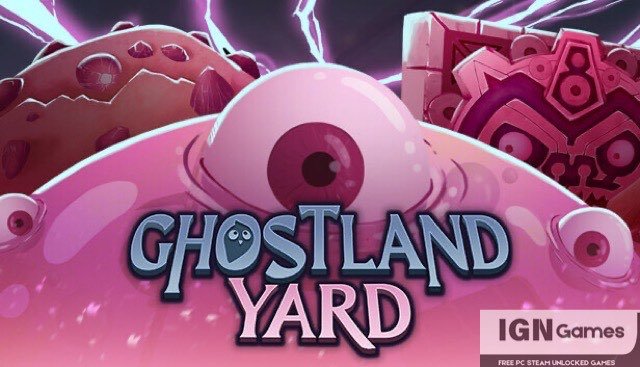 ghostland yard free download