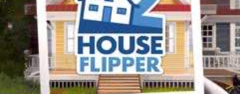 House Flipper 2 Download