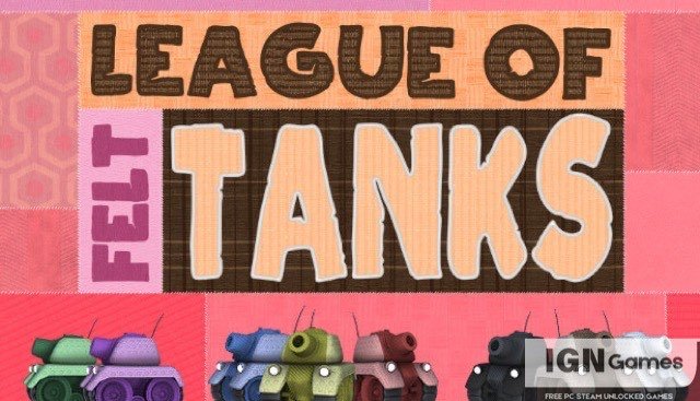 league of felt tanks together free download