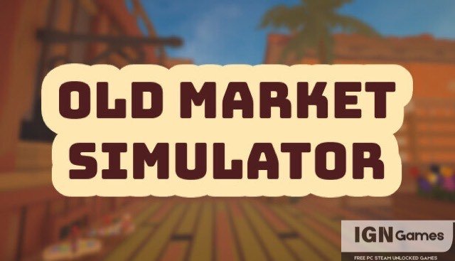 old market simulator free download