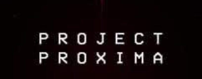 Project Proxima Download