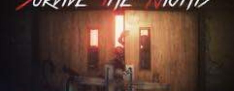 Survive the Nights Download
